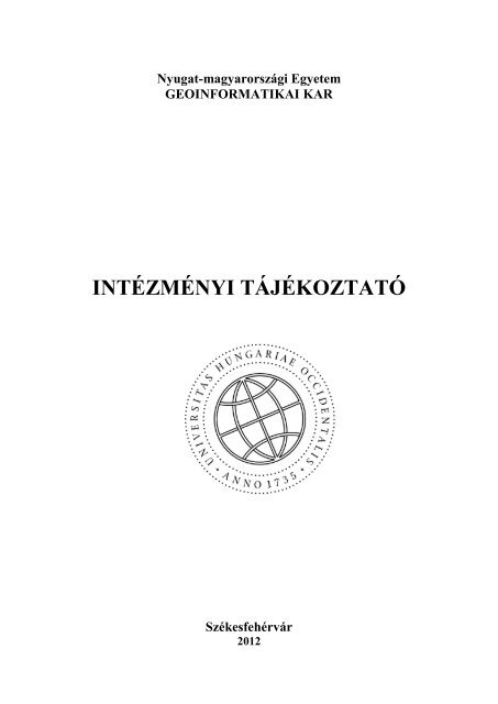 INTÉZMÉNYI TÁJÉKOZTATÓ - NymE GEO portál