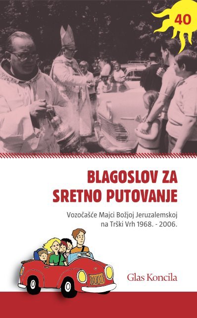 BLAGOSLOV ZA SRETNO PUTOVANJE - Glas Koncila