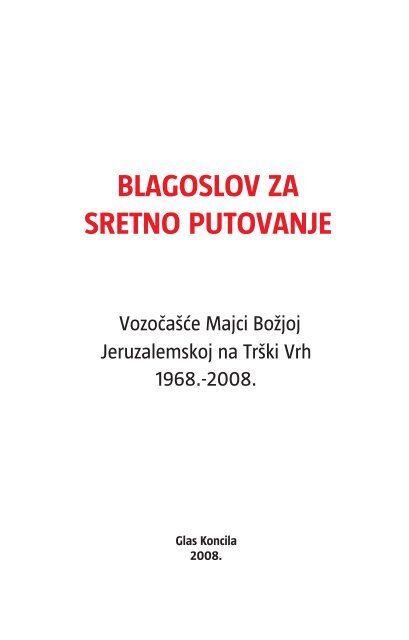 BLAGOSLOV ZA SRETNO PUTOVANJE - Glas Koncila