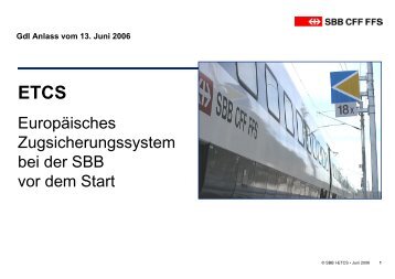 Europäisches Zugsicherungssystem bei der SBB vor dem Start - gdi