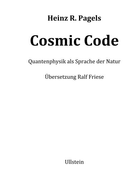 Heinz R. Pagels Cosmic Code - Globale-Evolution TV