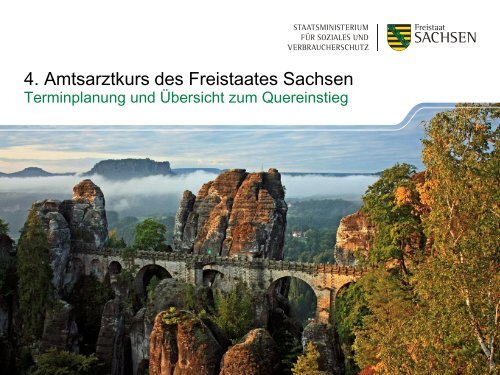 4. Amtsarztkurs des Freistaates Sachsen - Gesunde Sachsen