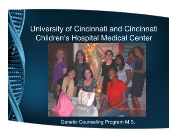 University of Cincinnati and Cincinnati Children's Hospital - Genetic ...