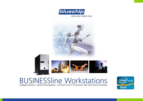 BUSINESSline Workstations - bluechip Computer AG