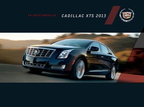 CADILLAC XTS 2013 - GM Canada