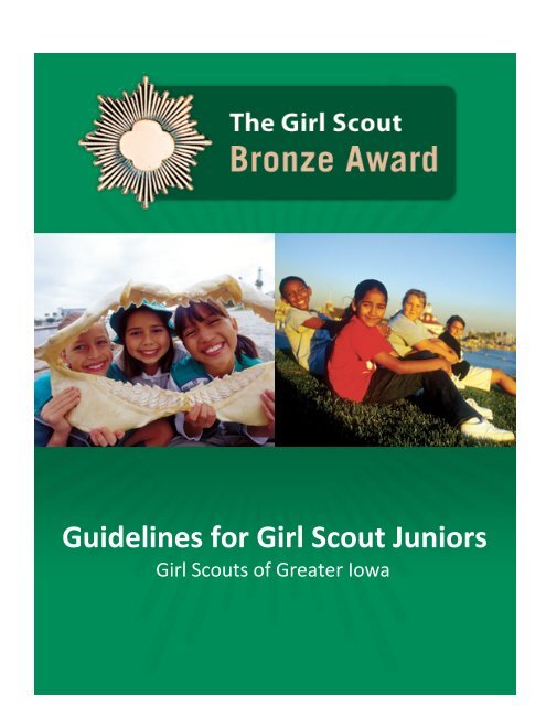 The Girl Scout Bronze Award - Girl Scouts of Greater Iowa