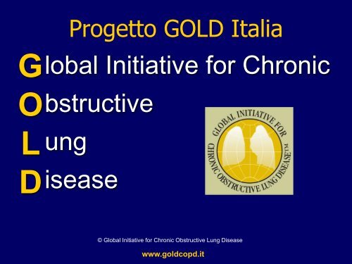 Progetto strategico mondiale per la diagnosi, trattamento e ... - GOLD