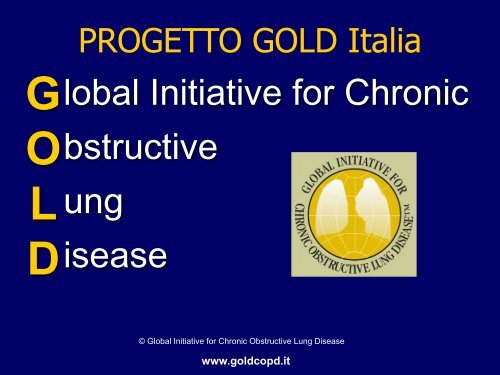 Progetto strategico mondiale per la diagnosi, trattamento e ... - GOLD
