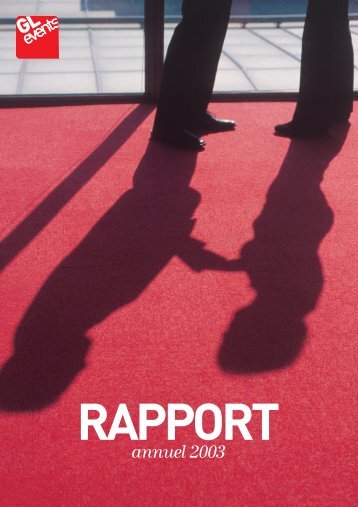 Rapport annuel 2003 - GL events