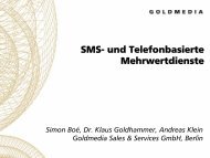 SMS- und Telefonbasierte Mehrwertdienste - Goldmedia