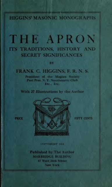 The apron : its traditions, history and secret ... - Masonic Renewal