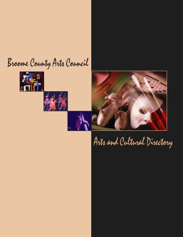 Broome County Arts Council Arts and Cultural Directory