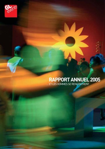 RAPPORT ANNUEL 2005 - GL events