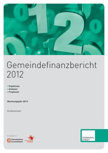 Gemeindefinanzbericht 2012 (PDF) - Österreichischer Gemeindebund