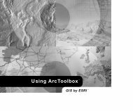 Using ArcToolbox™ - UNBC GIS Lab