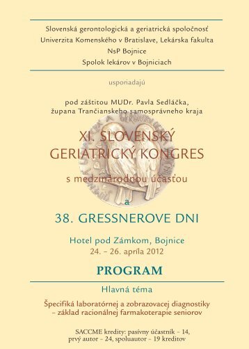 program kongresu - Slovenská gerontologická a geriatrická ...