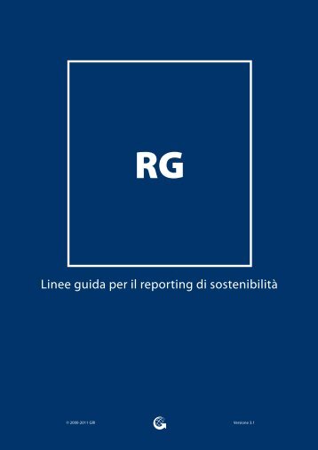 Linee guida per il reporting di sostenibilità - Global Reporting Initiative