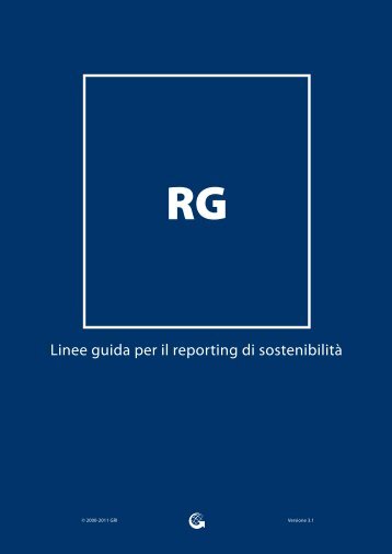 Linee guida per il reporting di sostenibilità - Global Reporting Initiative