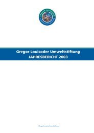 Gregor Louisoder Umweltstiftung JAHRESBERICHT 2003