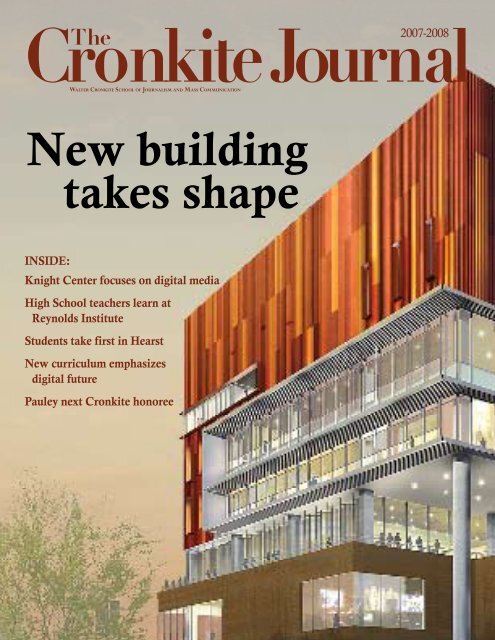 New building takes shape - The Walter Cronkite School of ...