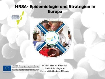 MRSA - Epidemiologie und Strategie in Europa - Gesunde Sachsen