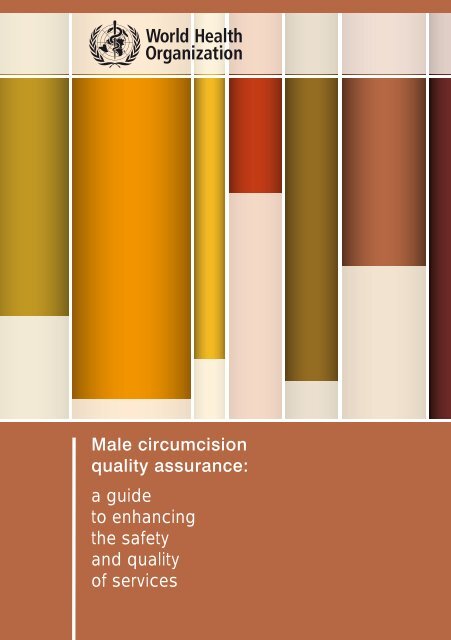 Male circumcision quality assurance - World Health Organization