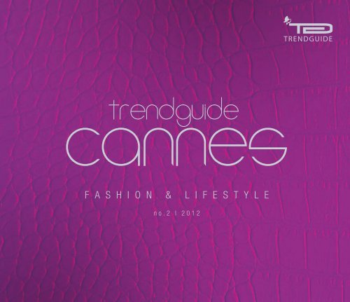 Trendguide Cannes Nr 2