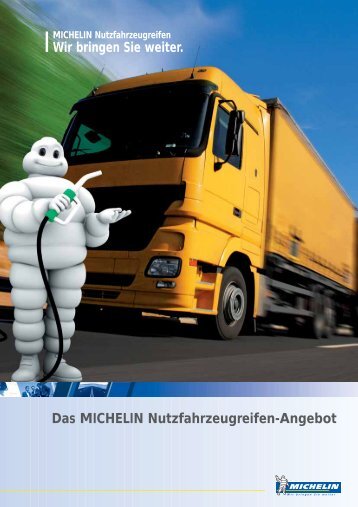 Das MICHELIN Nutzfahrzeugreifen-Angebot - Reifen Lorenz