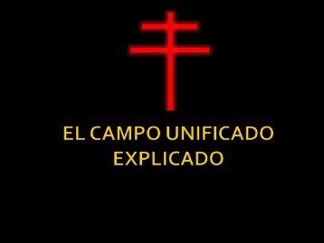 El Campo Unificado Explicado(pdf)