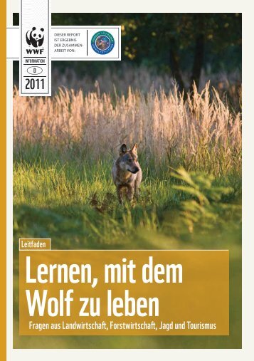 Lernen, mit dem Wolf zu leben - Gregor Louisoder Umweltstiftung