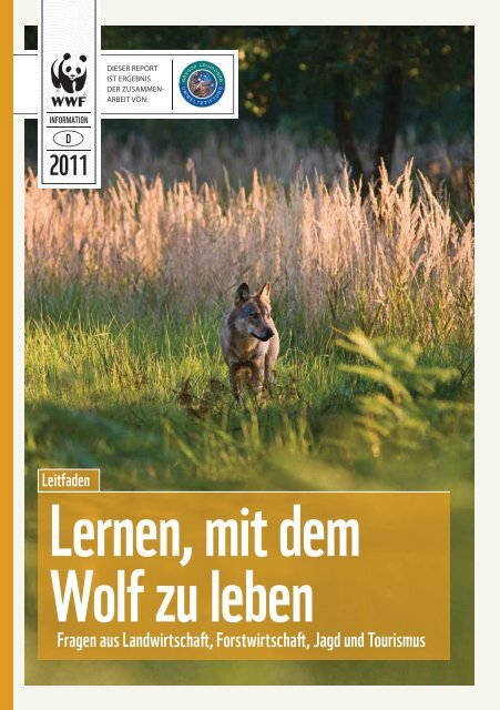 Lernen, mit dem Wolf zu leben - Gregor Louisoder Umweltstiftung