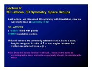 Lecture 6: 3D Lattices, 3D Symmetry, Space Groups