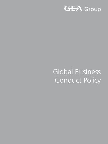 Verhaltenskodex Global Business Conduct Policy - GEA Group