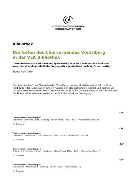 Die Noten des Chorverbandes Vorarlberg in der VLK Bibliothek