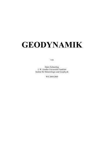 geodynamik - Abteilung Geophysik an der Universität Frankfurt am ...