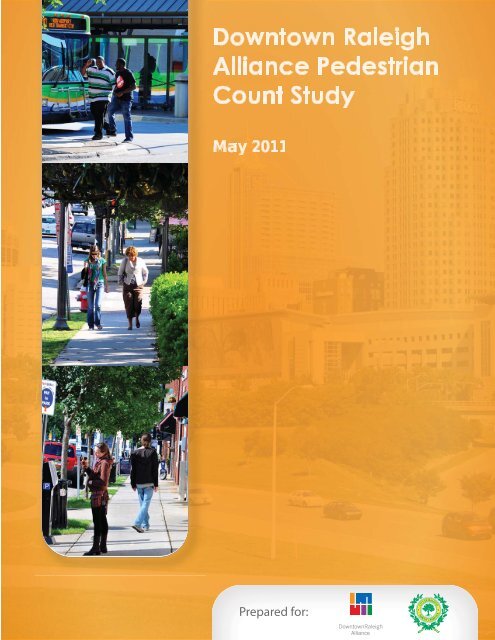 Pedestrian Count Study - Downtown Raleigh Alliance