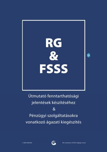 Útmutató fenntarthatósági jelentések készítéséhez & Pénzügyi ...