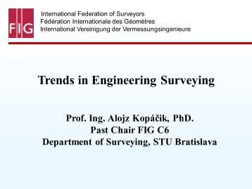 Trends in Engineering Surveying