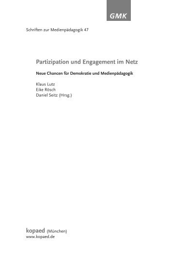 Partizipation und Engagement im Netz - GMK