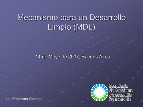 Mecanismo para un Desarrollo Limpio - Global Methane Initiative