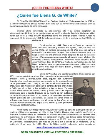 Quién Fue Elena G White - Gran Fratervidad Tao Gnóstica Espiritual