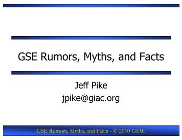 GSE Rumors, Myths, and Facts - Giac