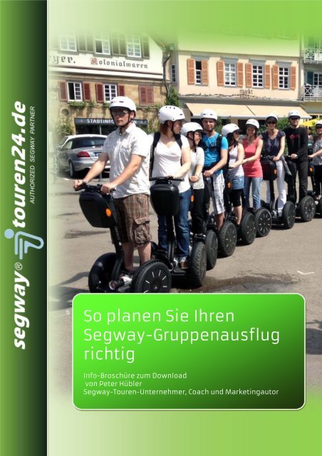 So planen Sie Ihren Segway-Gruppenausflug richtig.