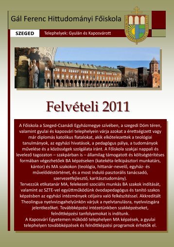 Felvételi 2011 - Gál Ferenc Hittudományi Főiskola