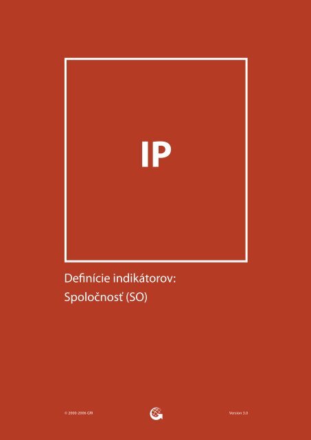 Definície indikátorov: Spoločnosť (SO) - Global Reporting Initiative