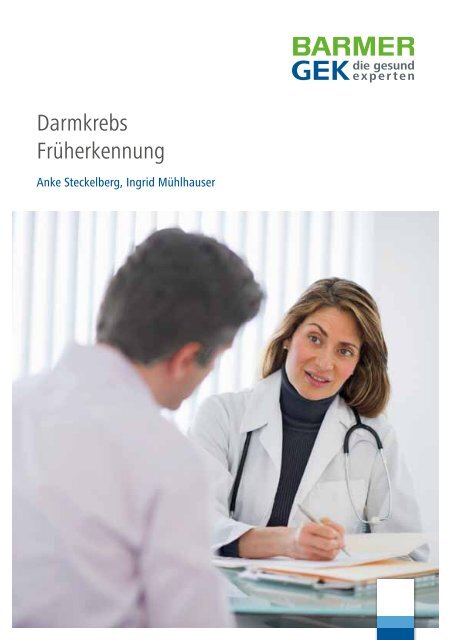 Darmkrebs Früherkennung ( PDF , 1 MB ) Hinweis - Barmer GEK