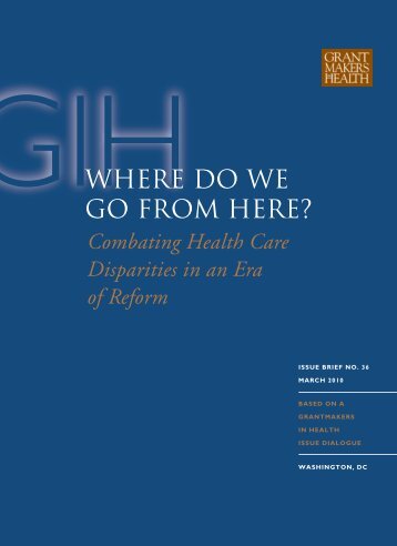 Where Do We Go from Here? Combating Health Care Disparities in ...