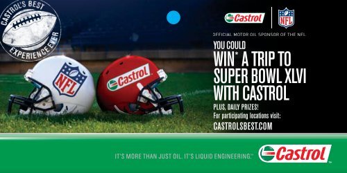 win* a trip tO SUpEr BOwL XLVi witH CaStrOL - GM Canada