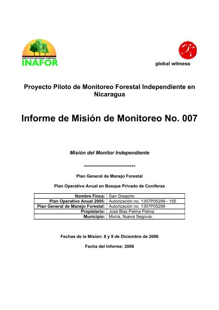 Informe de Misión de Monitoreo No. 007 - Global Witness