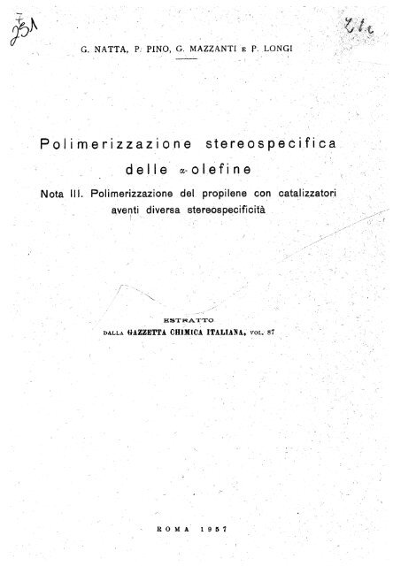 Polimerizzazione stereospecifica delle alfa-olefine ... - Giulio Natta